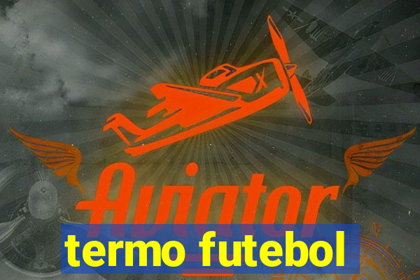 termo futebol